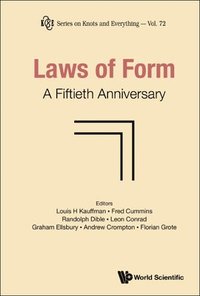 bokomslag Laws Of Form: A Fiftieth Anniversary