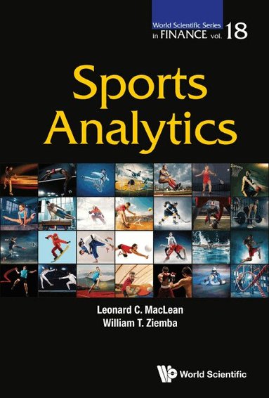 Leonard C MacLean, William T Ziemba - SPORTS ANALYTICS, Inbunden