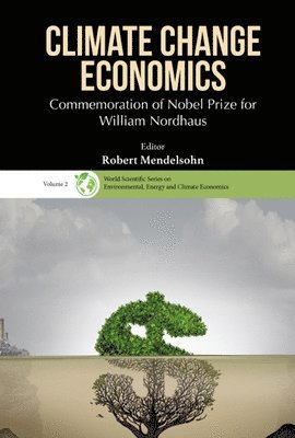 Climate Change Economics: Commemoration Of Nobel Prize For William Nordhaus 1