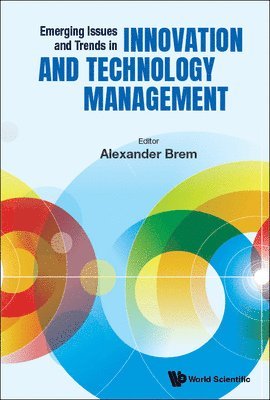 bokomslag Emerging Issues And Trends In Innovation And Technology Management