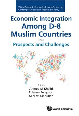 bokomslag Economic Integration Among D-8 Muslim Countries: Prospects And Challenges