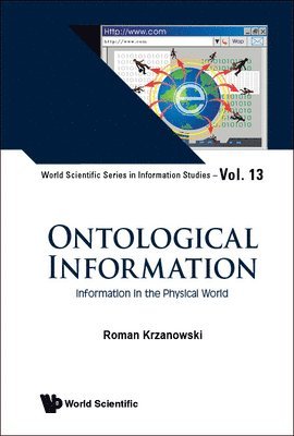 bokomslag Ontological Information: Information In The Physical World