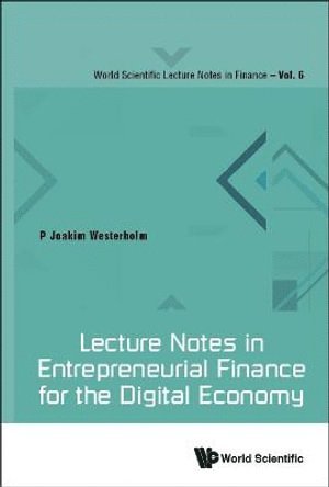 bokomslag Lecture Notes In Entrepreneurial Finance For The Digital Economy