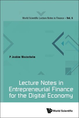 Lecture Notes In Entrepreneurial Finance For The Digital Economy 1