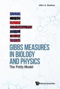 bokomslag Gibbs Measures In Biology And Physics: The Potts Model
