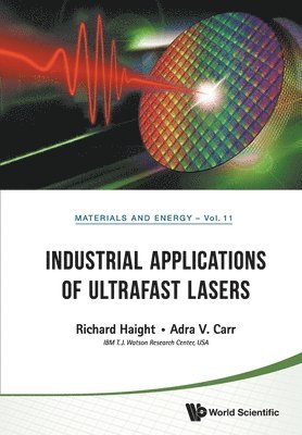 bokomslag Industrial Applications Of Ultrafast Lasers