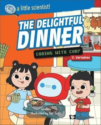 Grellen - DELIGHTFUL DINNER, THE: CODING WITH CODY, Inbunden