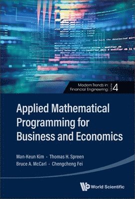 Applied Mathematical Programming For Business And Economics 1