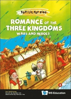 Guanzhong Luo - ROMANCE OF THE THREE KINGDOMS: WARS AND HEROES, Inbunden