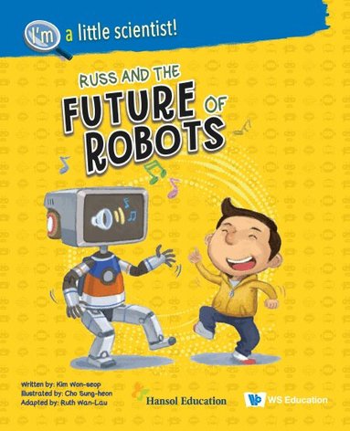Won-seop Kim - RUSS AND THE FUTURE OF ROBOTS, Häftad