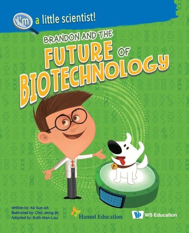 Sun-ah Ko - BRANDON AND THE FUTURE OF BIOTECHNOLOGY, Häftad