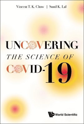 Uncovering The Science Of Covid-19 1