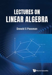 bokomslag Lectures On Linear Algebra
