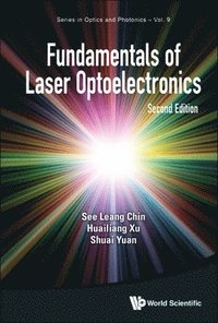bokomslag Fundamentals Of Laser Optoelectronics