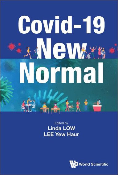 Low Linda, Linda Low, Yew Haur Lee - COVID-19 NEW NORMAL, Inbunden