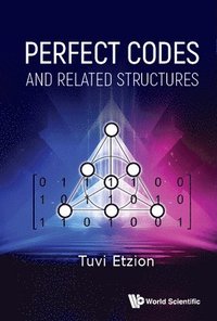 bokomslag Perfect Codes And Related Structures