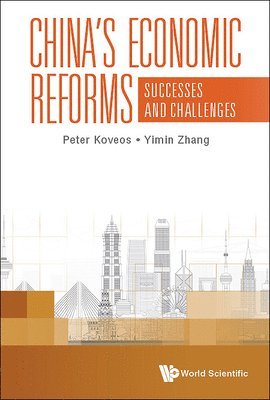 China's Economic Reforms: Successes And Challenges 1