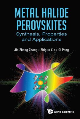 bokomslag Metal Halide Perovskites: Synthesis, Properties And Applications