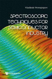 bokomslag Spectroscopic Techniques For Semiconductor Industry