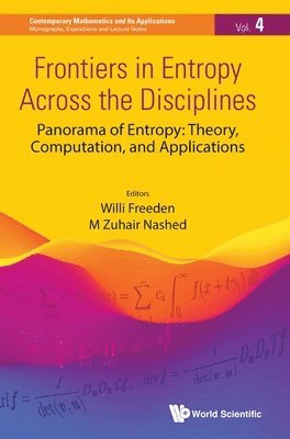 Frontiers In Entropy Across The Disciplines - Panorama Of Entropy: Theory, Computation, And Applications 1