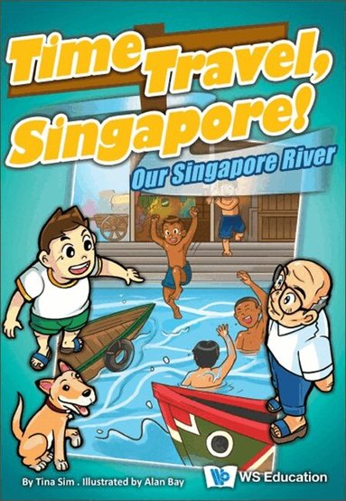 Tina Sim - OUR SINGAPORE RIVER, Häftad