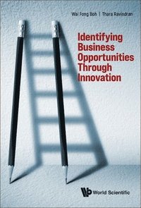 bokomslag Identifying Business Opportunities Through Innovation