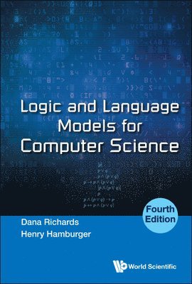 Logic And Language Models For Computer Science (Fourth Edition) 1