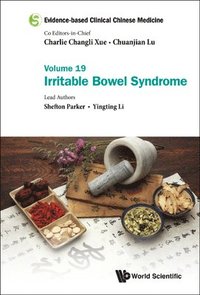 bokomslag Evidence-based Clinical Chinese Medicine - Volume 19: Irritable Bowel Syndrome