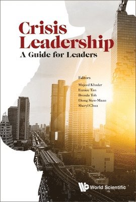 bokomslag Crisis Leadership: A Guide For Leaders