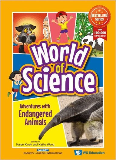 KWEK KAREN, Karen Kwek, Kathy Wong - ADVENTURES WITH ENDANGERED ANIMALS, Häftad