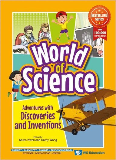 KWEK KAREN, Karen Kwek, Kathy Wong - ADVENTURES WITH DISCOVERIES AND INVENTIONS, Inbunden