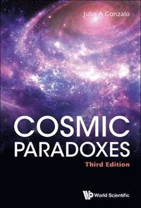 bokomslag Cosmic Paradoxes (Third Edition)
