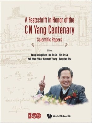 Festschrift In Honor Of The C N Yang Centenary, A: Scientific Papers 1