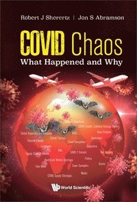 bokomslag Covid Chaos: What Happened And Why