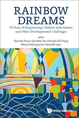 Rainbow Dreams: 35 Years Of Empowering Children With Autism And Other Developmental Challenges 1