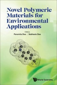 bokomslag Novel Polymeric Materials For Environmental Applications