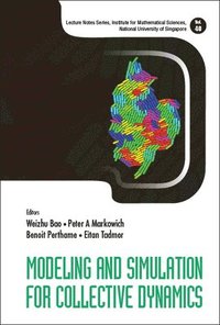 bokomslag Modeling And Simulation For Collective Dynamics