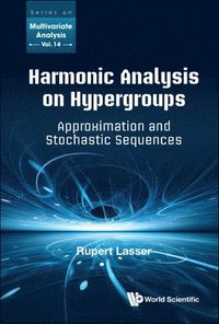 bokomslag Harmonic Analysis On Hypergroups: Approximation And Stochastic Sequences