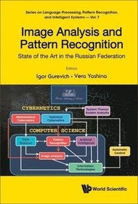 bokomslag Image Analysis And Pattern Recognition: State Of The Art In The Russian Federation