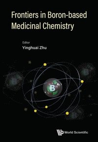 bokomslag Frontiers In Boron-based Medicinal Chemistry