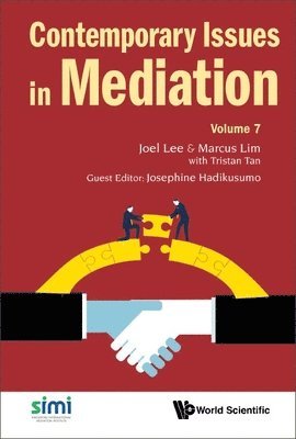 Contemporary Issues In Mediation - Volume 7 1