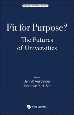 Fit For Purpose? The Futures Of Universities 1