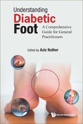 bokomslag Understanding Diabetic Foot: A Comprehensive Guide For General Practitioners