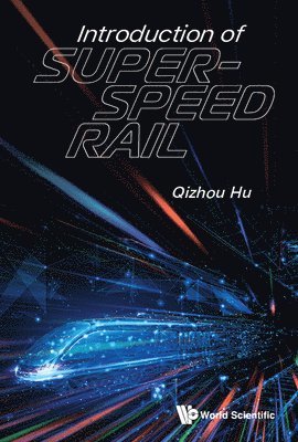bokomslag Introduction Of Super-speed Rail