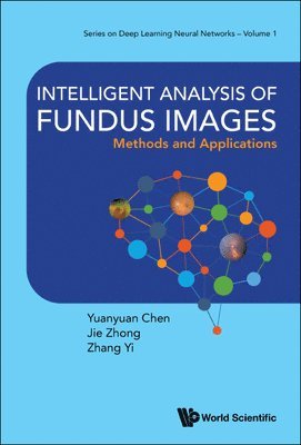 Intelligent Analysis Of Fundus Images: Methods And Applications 1