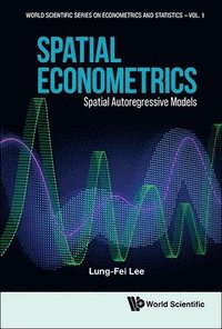 bokomslag Spatial Econometrics: Spatial Autoregressive Models