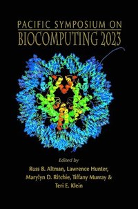 bokomslag Biocomputing 2023 - Proceedings Of The Pacific Symposium