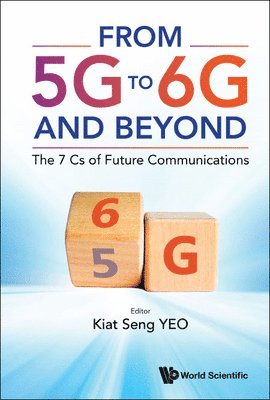 From 5g To 6g And Beyond: The 7 Cs Of Future Communications 1