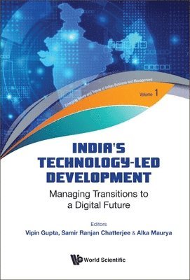 India's Technology-led Development: Managing Transitions To A Digital Future 1