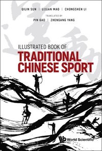bokomslag Illustrated Book Of Traditional Chinese Sport